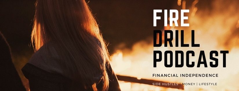 Fire Drill Podcast!